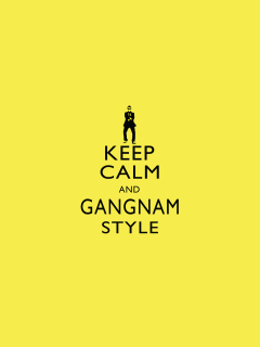 Fondo de pantalla Keep Calm And Gangnam Style 240x320