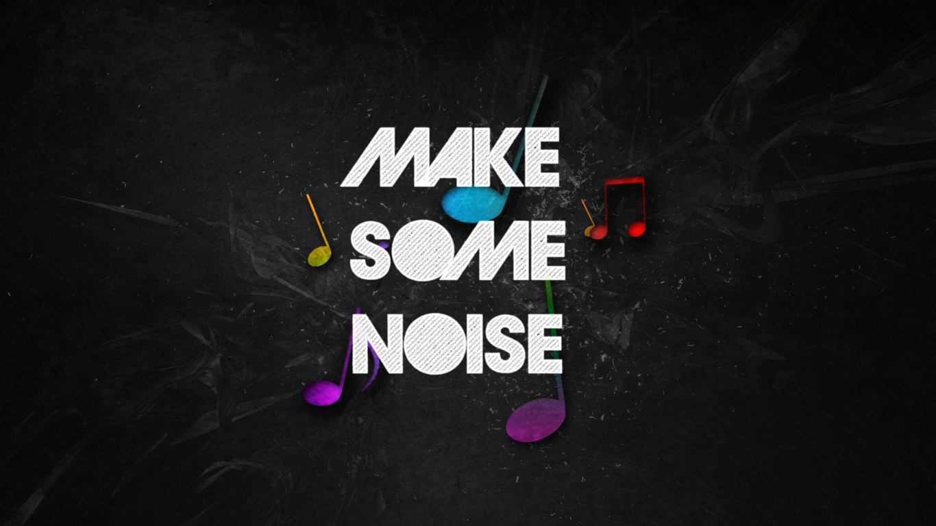 Make Some Noise screenshot #1 1366x768
