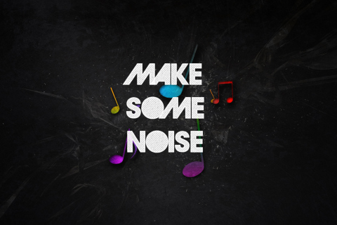Fondo de pantalla Make Some Noise 480x320