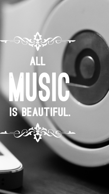 Fondo de pantalla Music Is Beautiful 360x640