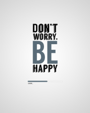 Dont Worry Be Happy wallpaper 176x220