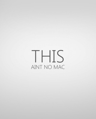 Kostenloses Ain't No Mac Wallpaper für Samsung Convoy 2