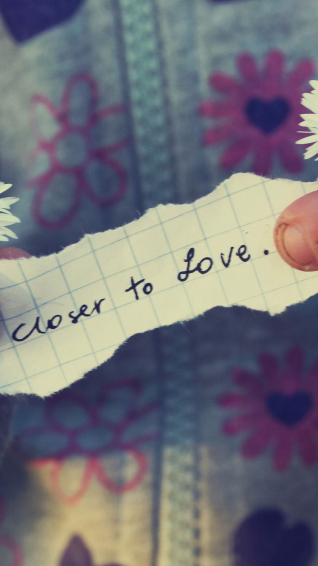 Closer To Love wallpaper 640x1136