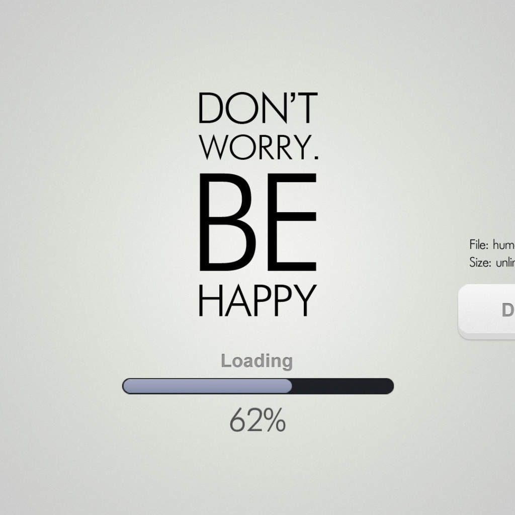 Das Don't Worry Be Happy Wallpaper 1024x1024