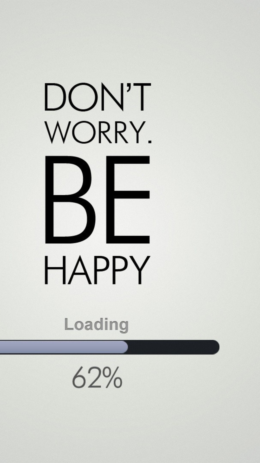 Обои Don't Worry Be Happy 1080x1920