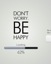 Das Don't Worry Be Happy Wallpaper 176x220