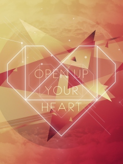 Das Open Up Your Heart Wallpaper 240x320