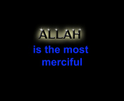 Sfondi Allah Is The Most Merciful 176x144