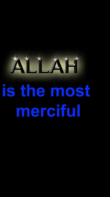 Fondo de pantalla Allah Is The Most Merciful 360x640