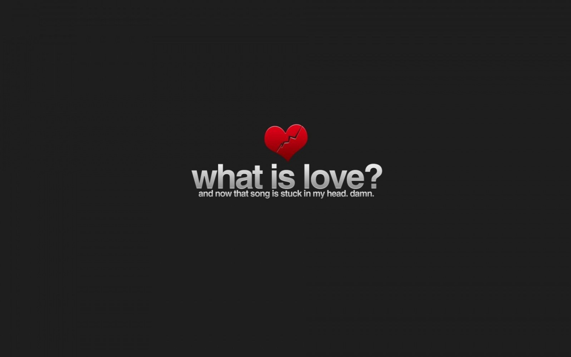 What is Love wallpaper 1920x1200