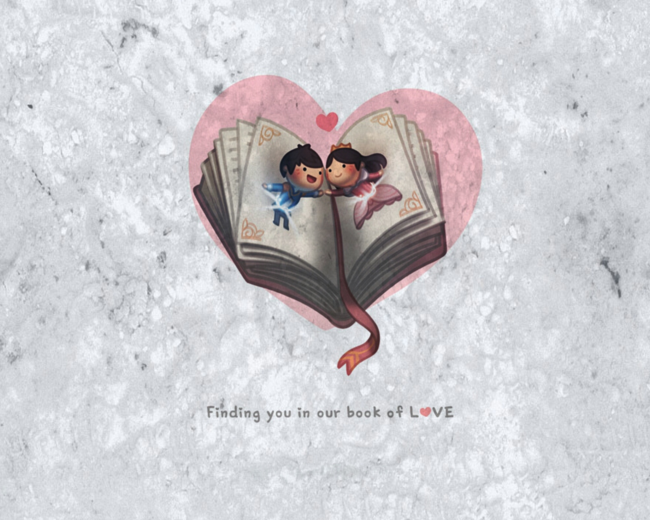 Love Is Finding You In Our Book Of Love wallpaper 1280x1024