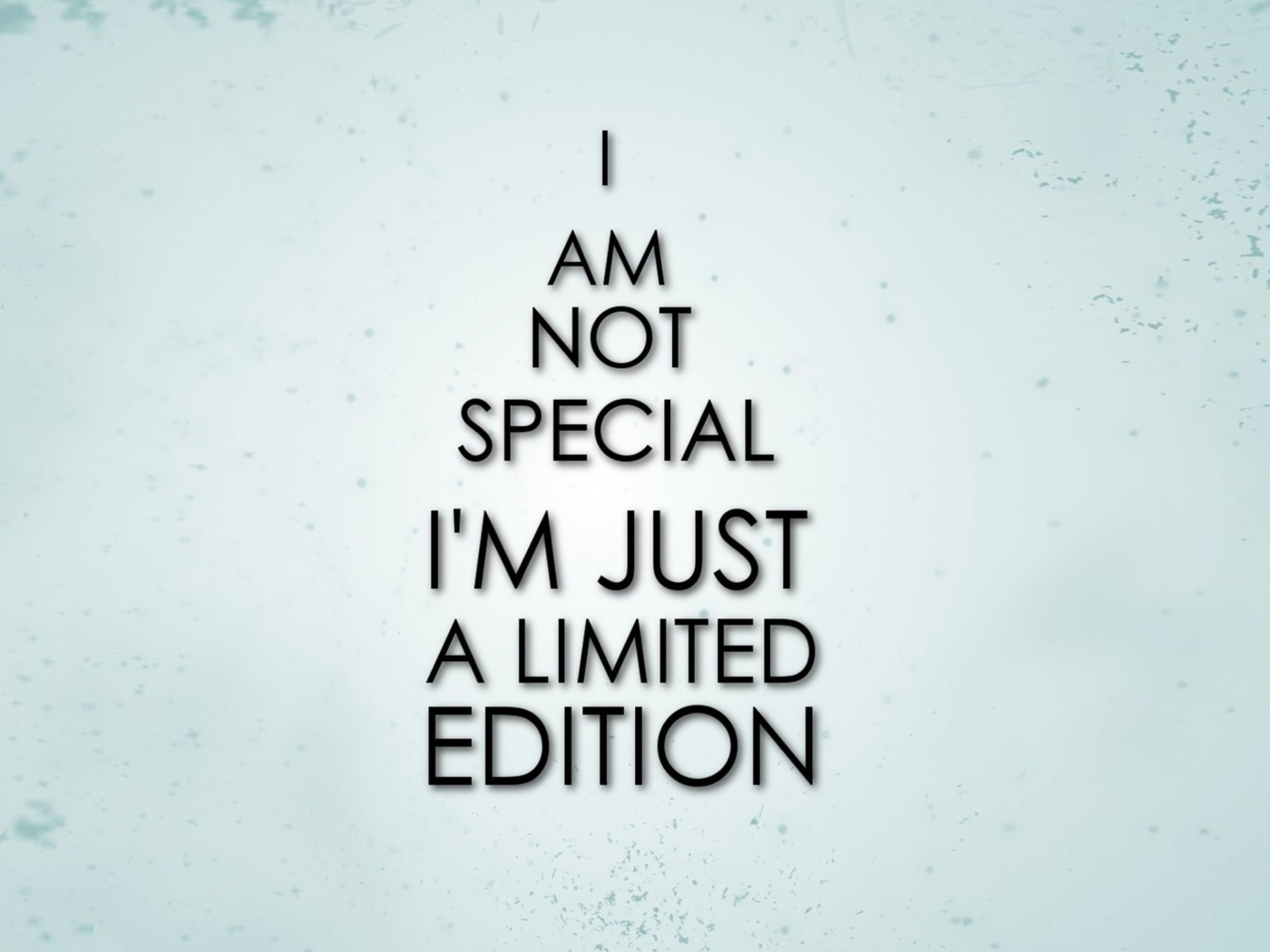I Am Limited Edition wallpaper 1400x1050