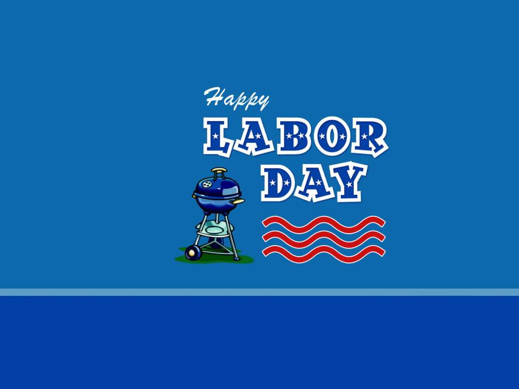 Labour Day wallpaper 1024x768