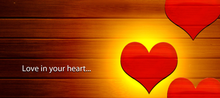 Fondo de pantalla Love in your Heart 720x320