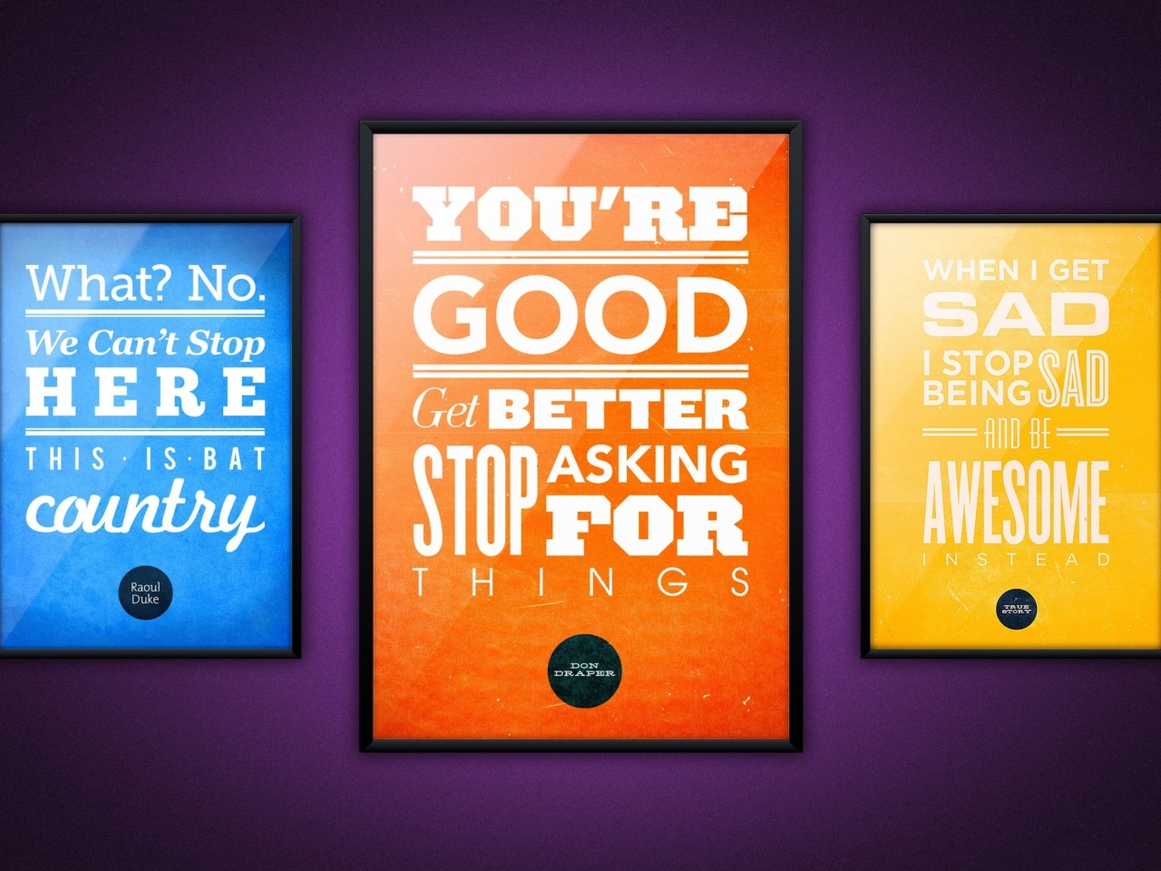 Sfondi Motivational phrase You re good, Get better, Stop asking for Things 1280x960