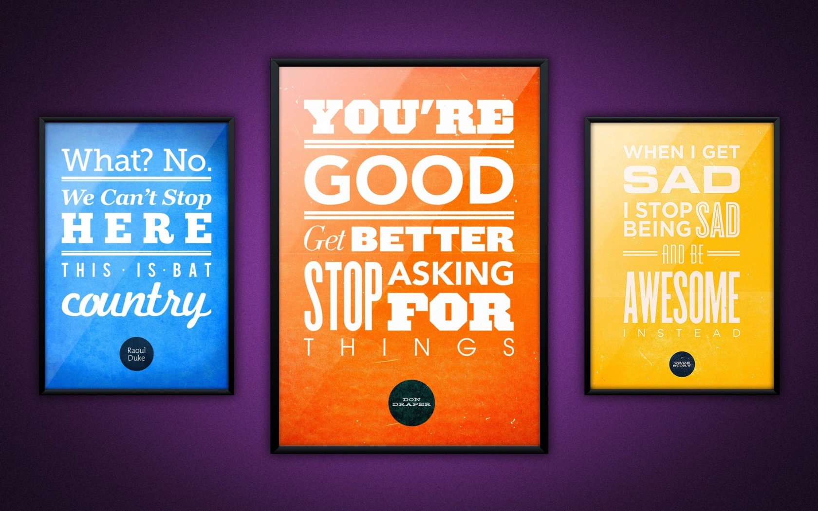 Sfondi Motivational phrase You re good, Get better, Stop asking for Things 1680x1050