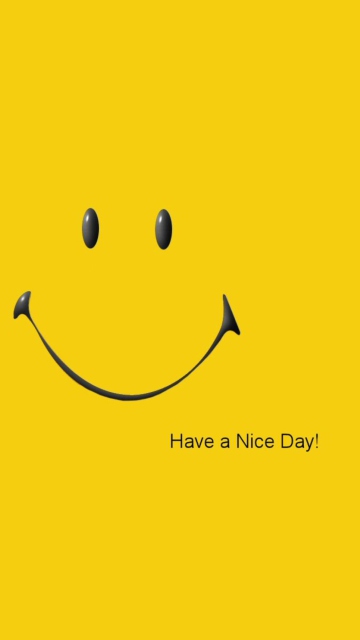 Das Have A Nice Day Wallpaper 360x640