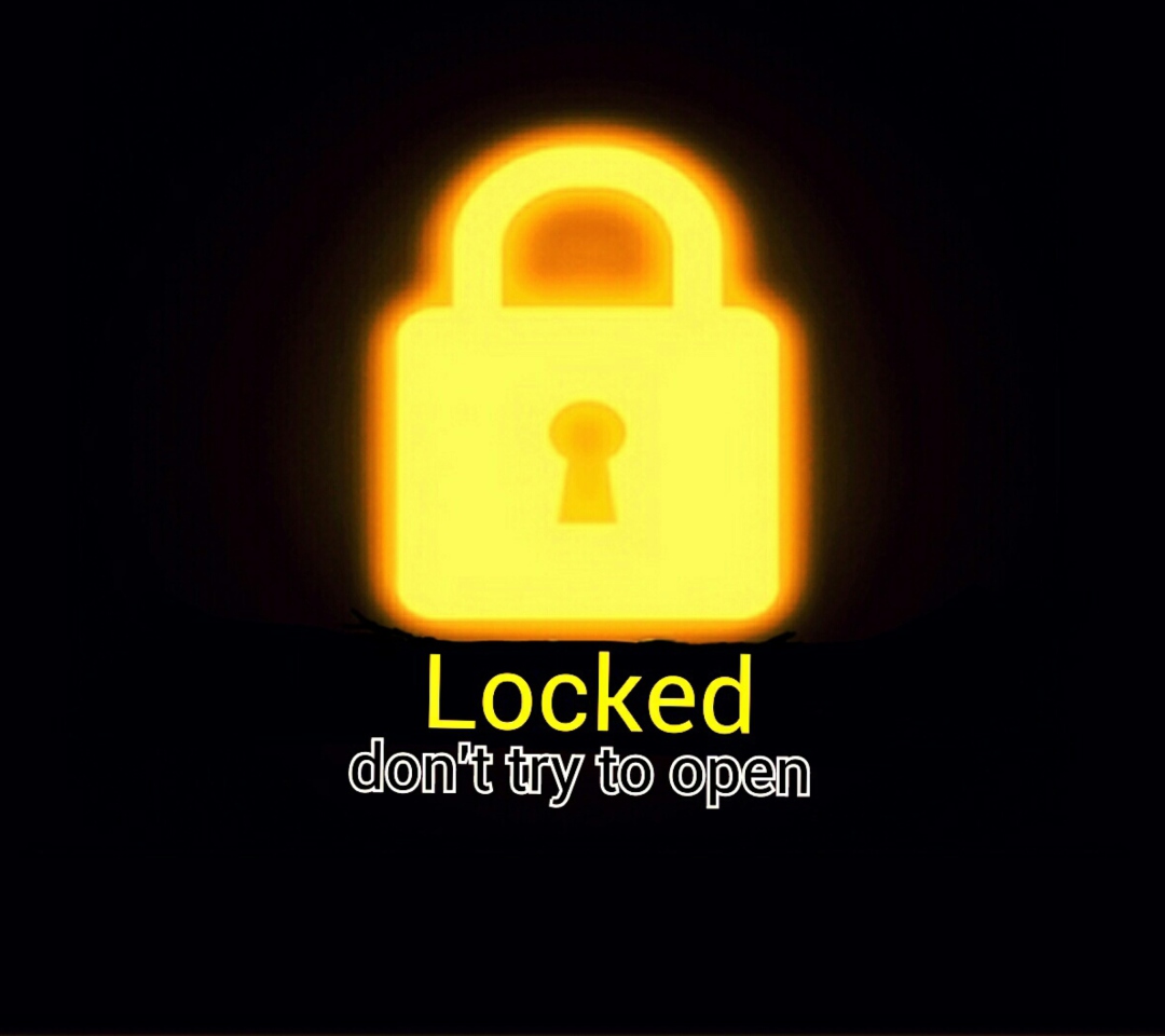 Fondo de pantalla Locked - Don't Try To Open 1080x960