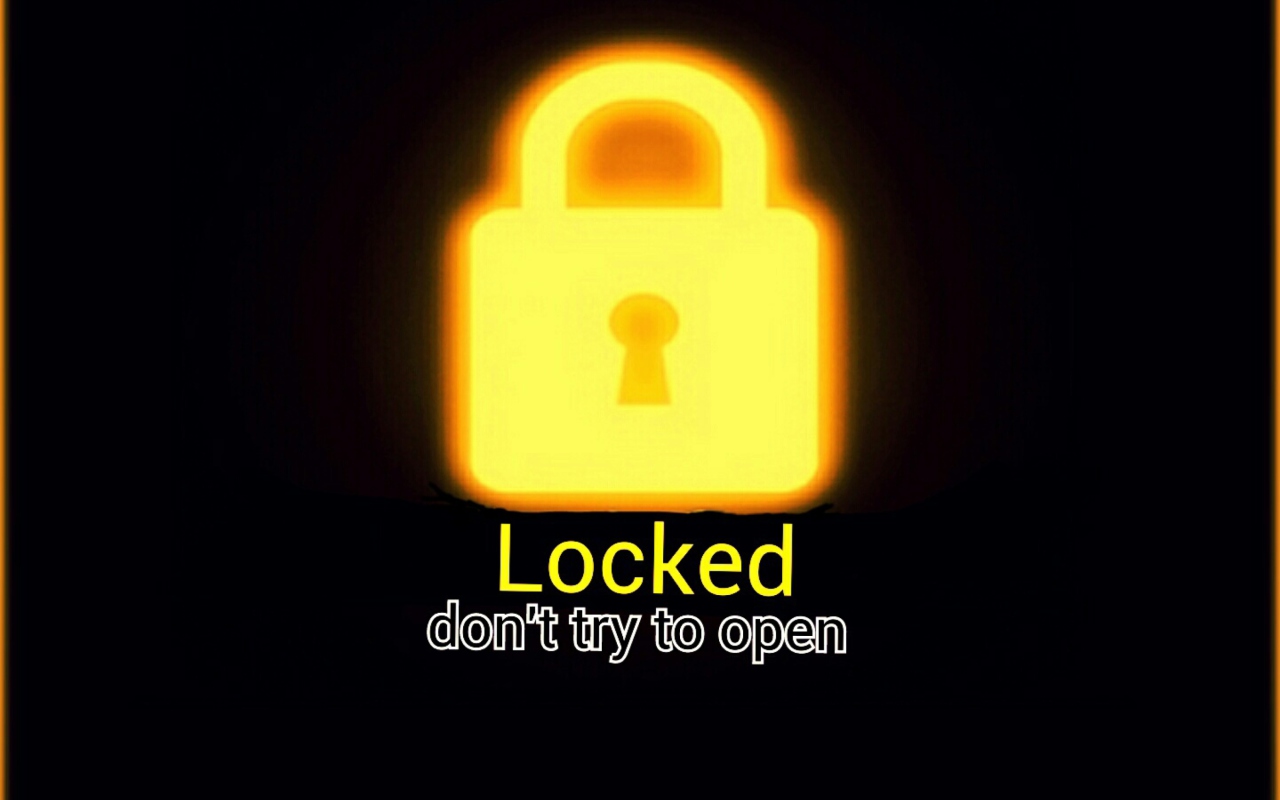 Sfondi Locked - Don't Try To Open 1280x800