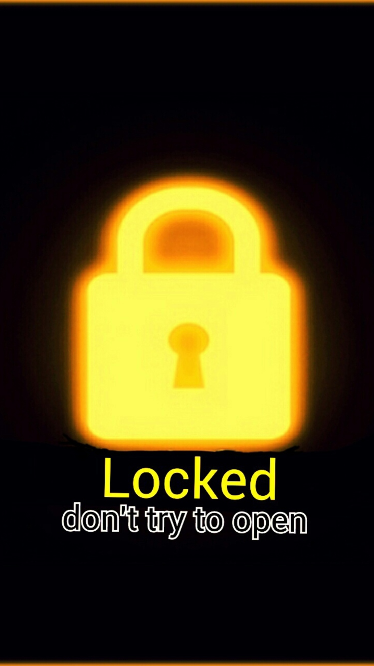 Das Locked - Don't Try To Open Wallpaper 750x1334