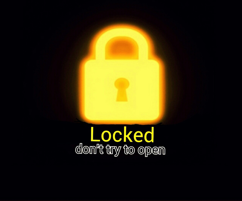 Das Locked - Don't Try To Open Wallpaper 960x800