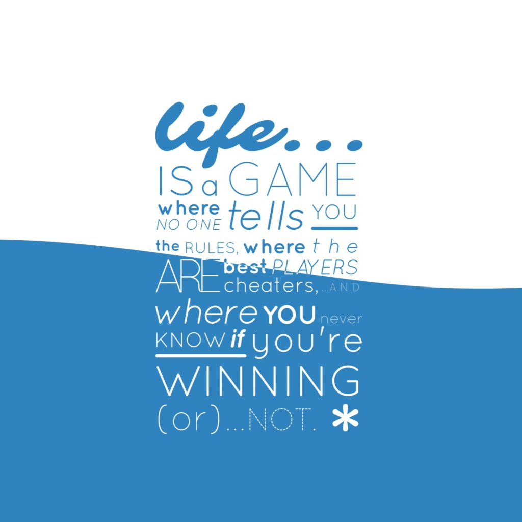 Sfondi Life Is A Game 1024x1024