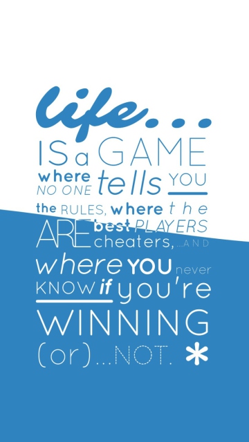 Life Is A Game wallpaper 360x640