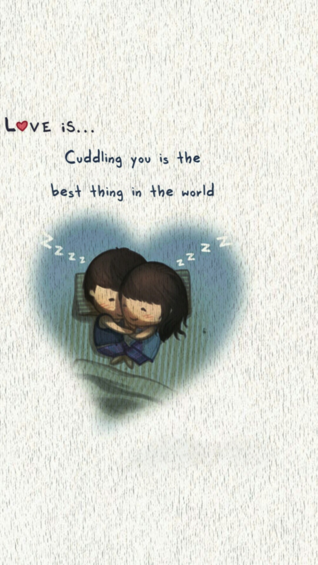 Fondo de pantalla Love Is Cuddling 640x1136