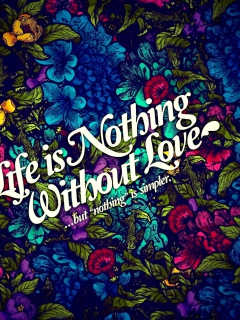 Das Life Is Nothing Wallpaper 240x320