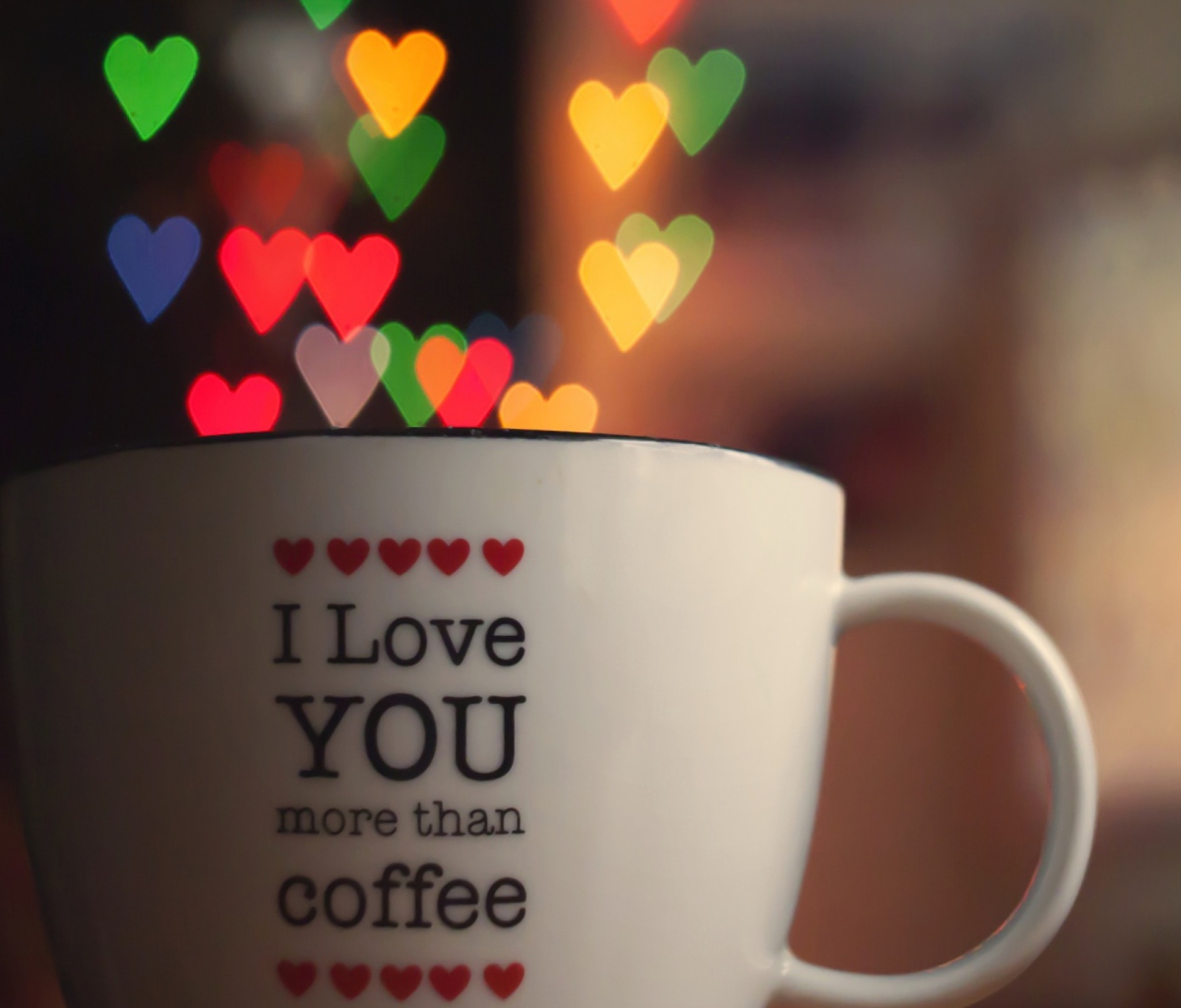 Fondo de pantalla I Love You More Than Coffee 1200x1024