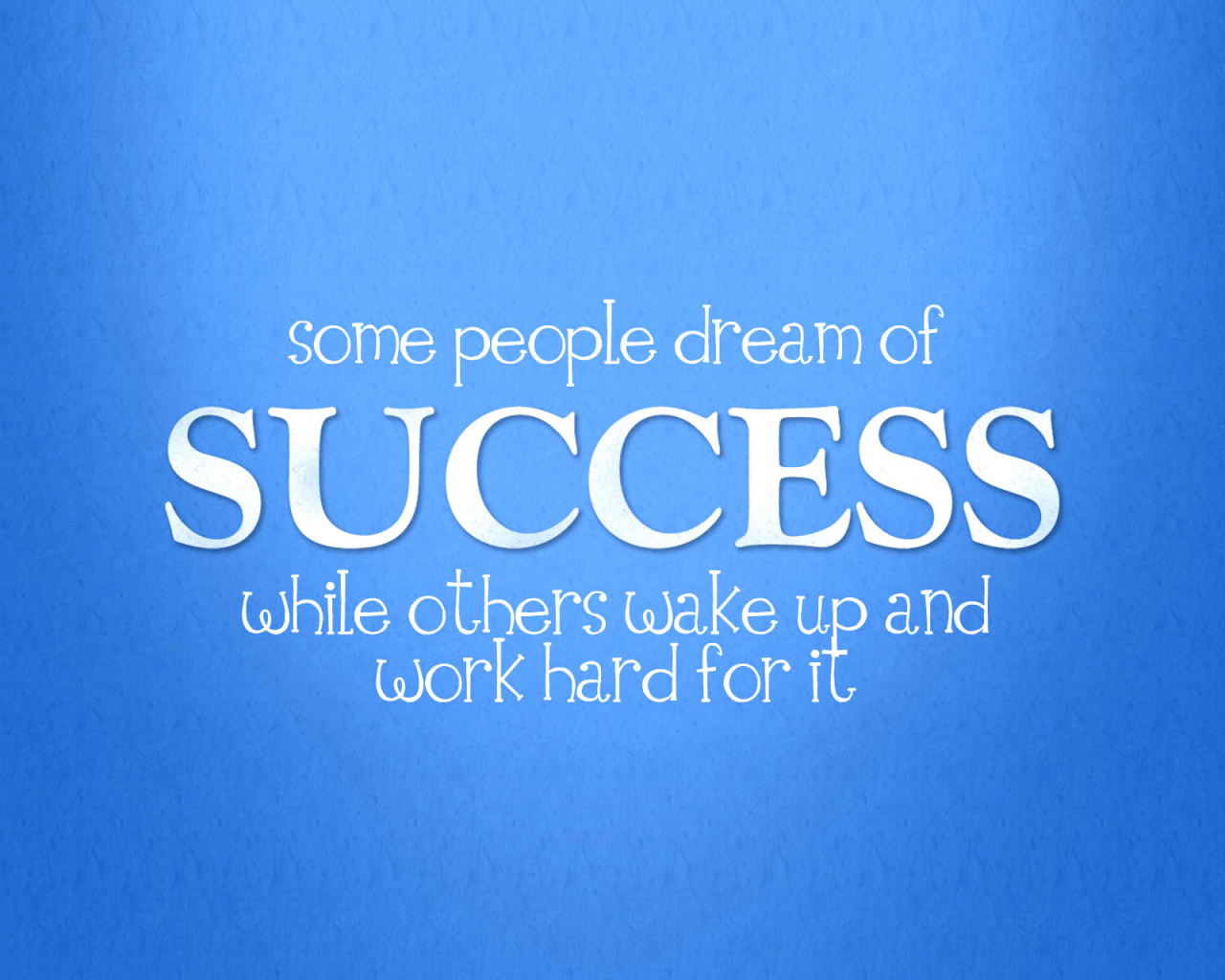 Das Success Quote Wallpaper 1280x1024