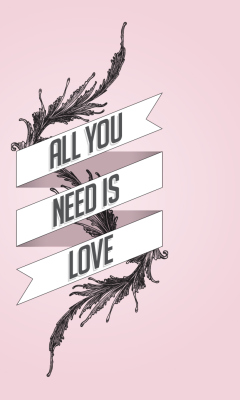 Das All You Need Is Love Wallpaper 240x400