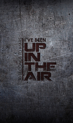 Sfondi 30 Seconds To Mars - Up In The Air 240x400