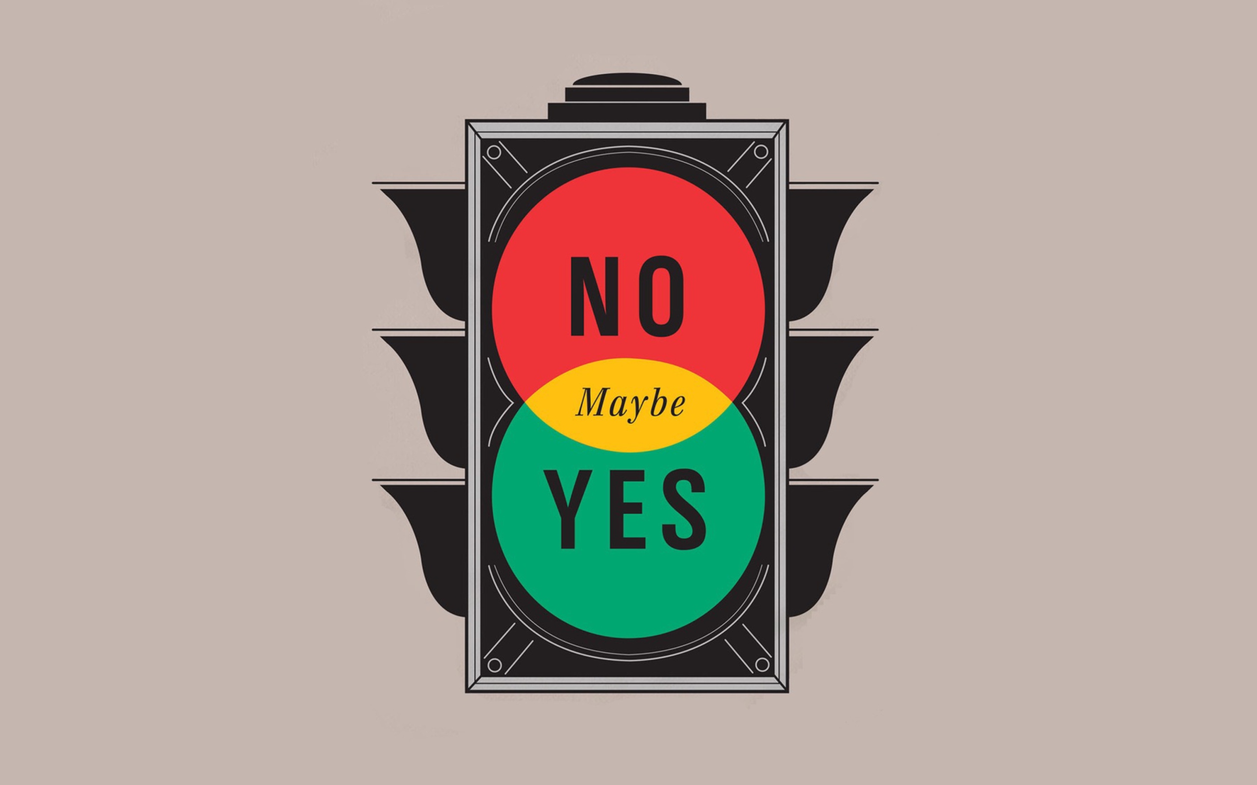 Maybe Yes Maybe No wallpaper 2560x1600