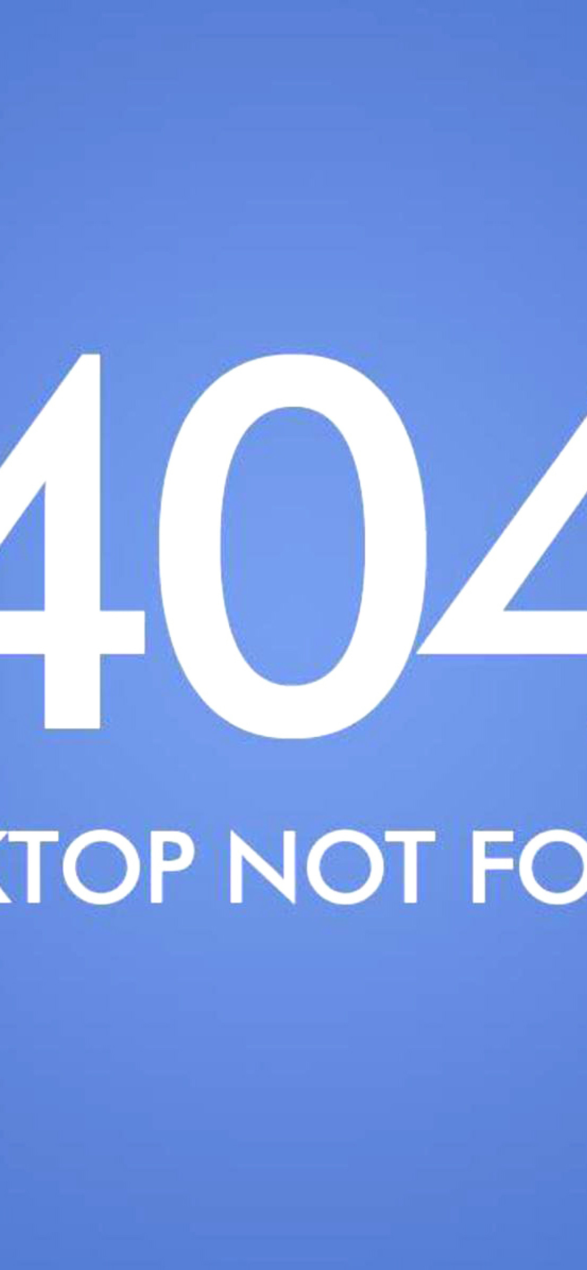404 Desktop Not Found wallpaper 1170x2532