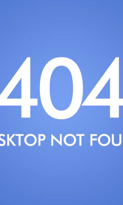 Обои 404 Desktop Not Found 240x400