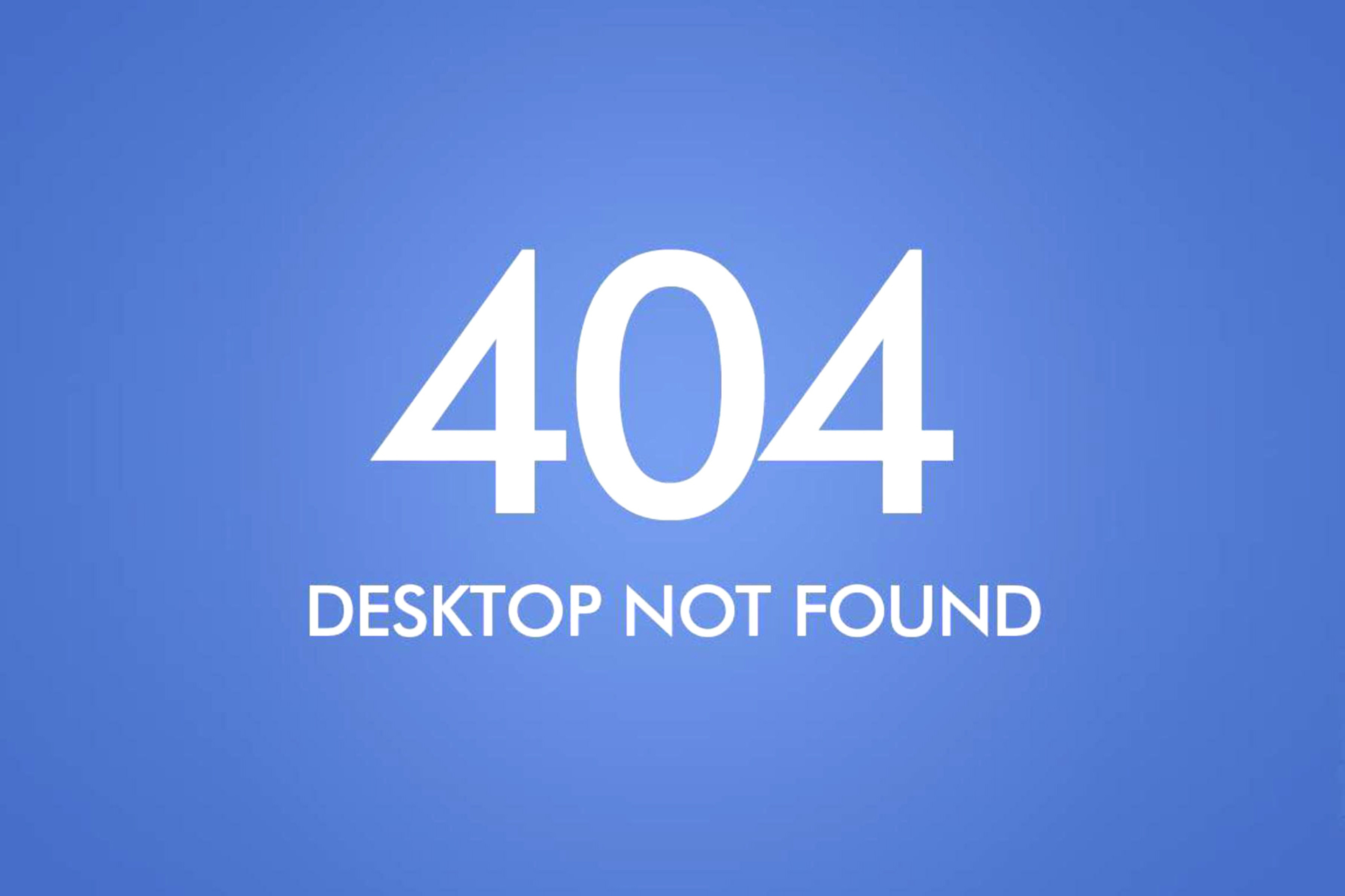 Обои 404 Desktop Not Found 2880x1920