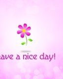 Das Have a Nice Day Wallpaper 128x160