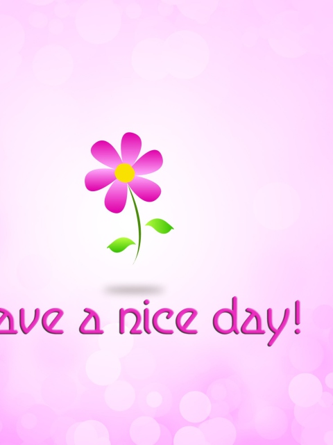 Das Have a Nice Day Wallpaper 480x640