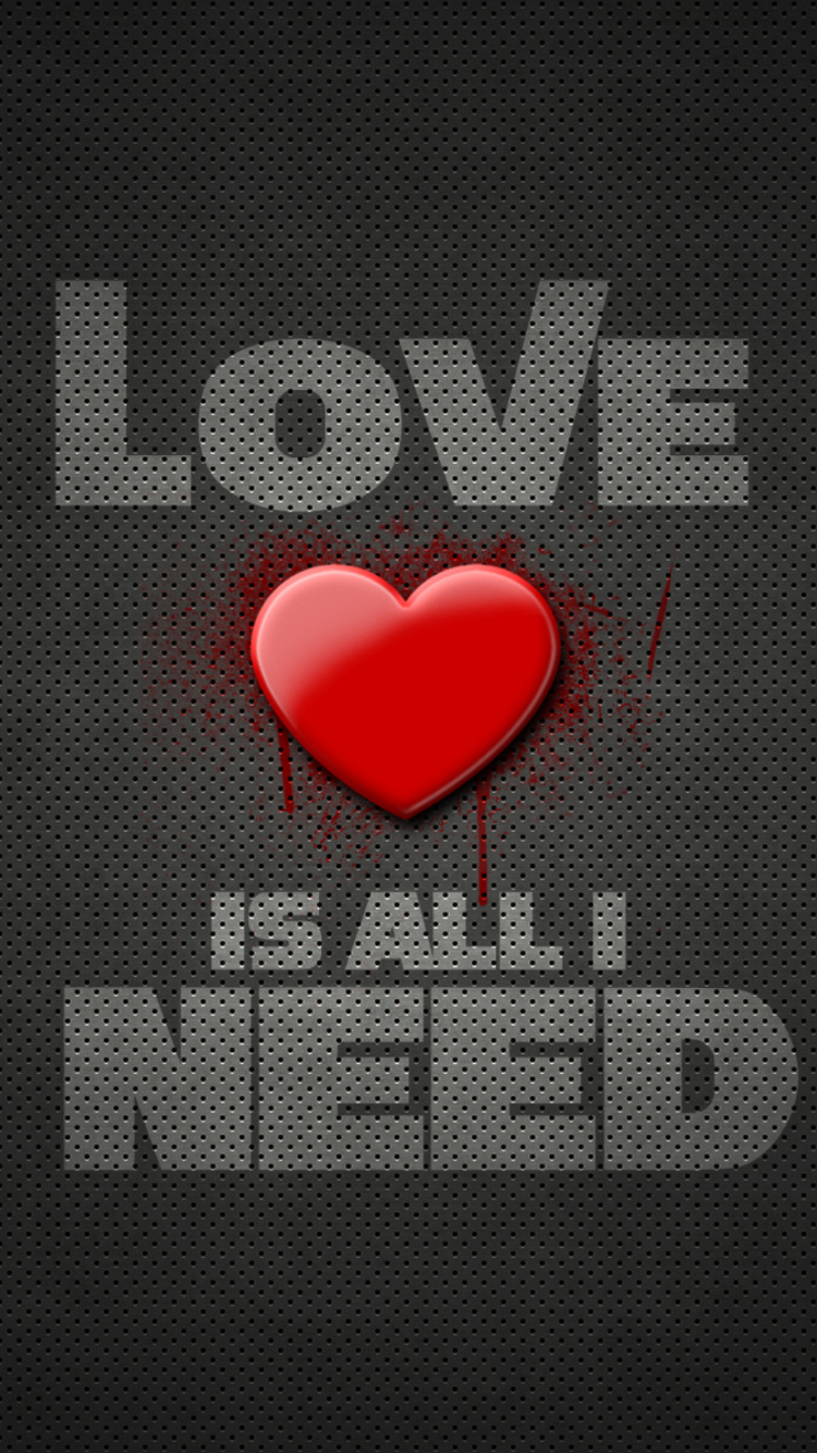 Обои Love Is All I Need 750x1334
