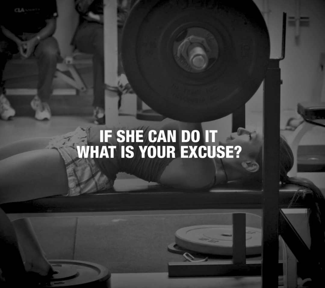 Обои If She Can Do It What Is Your Excuse? 1080x960