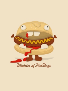 Das Minister Of Hot Dogs Wallpaper 240x320