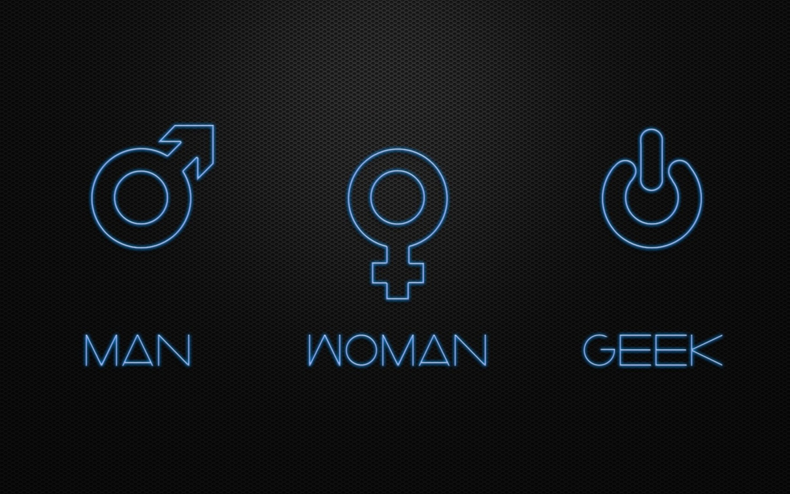 Man Woman Geek Signs wallpaper 2560x1600