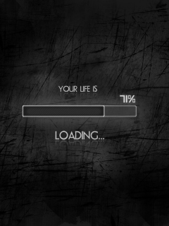 Screenshot №1 pro téma Your Life Is Loading 240x320