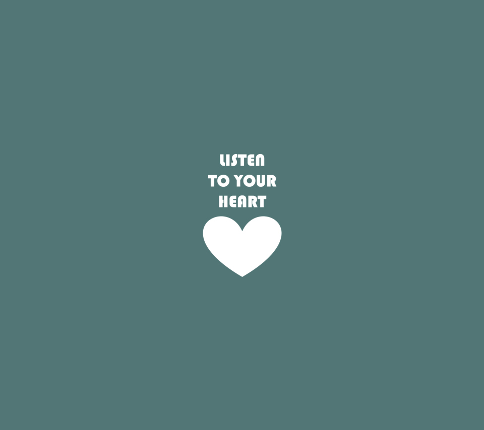 Listen To Your Heart wallpaper 960x854