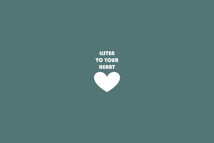 Listen To Your Heart wallpaper