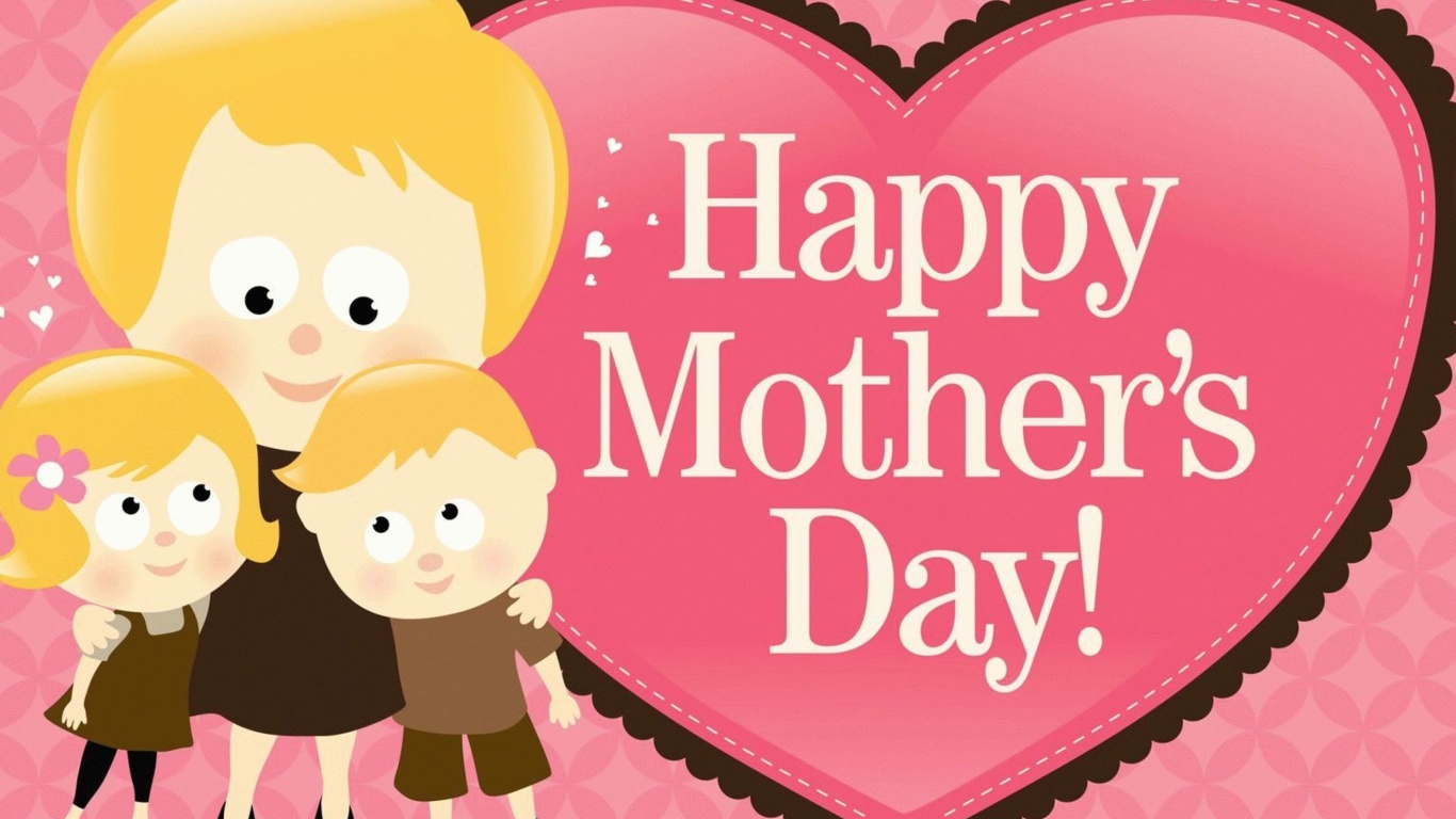 Das Happy Mother Day Wallpaper 1366x768