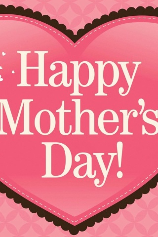 Das Happy Mother Day Wallpaper 320x480