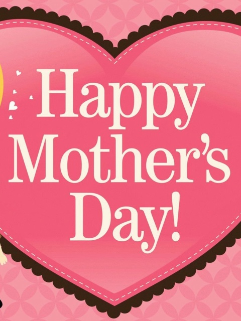 Fondo de pantalla Happy Mother Day 480x640
