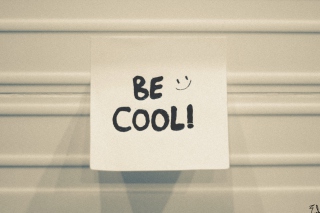 Be Cool Wallpaper for Android, iPhone and iPad